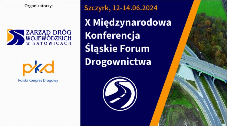 plakat X Śląskie Forum Drogownictwa